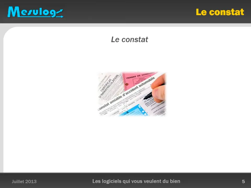 Le constat – diapositive 5