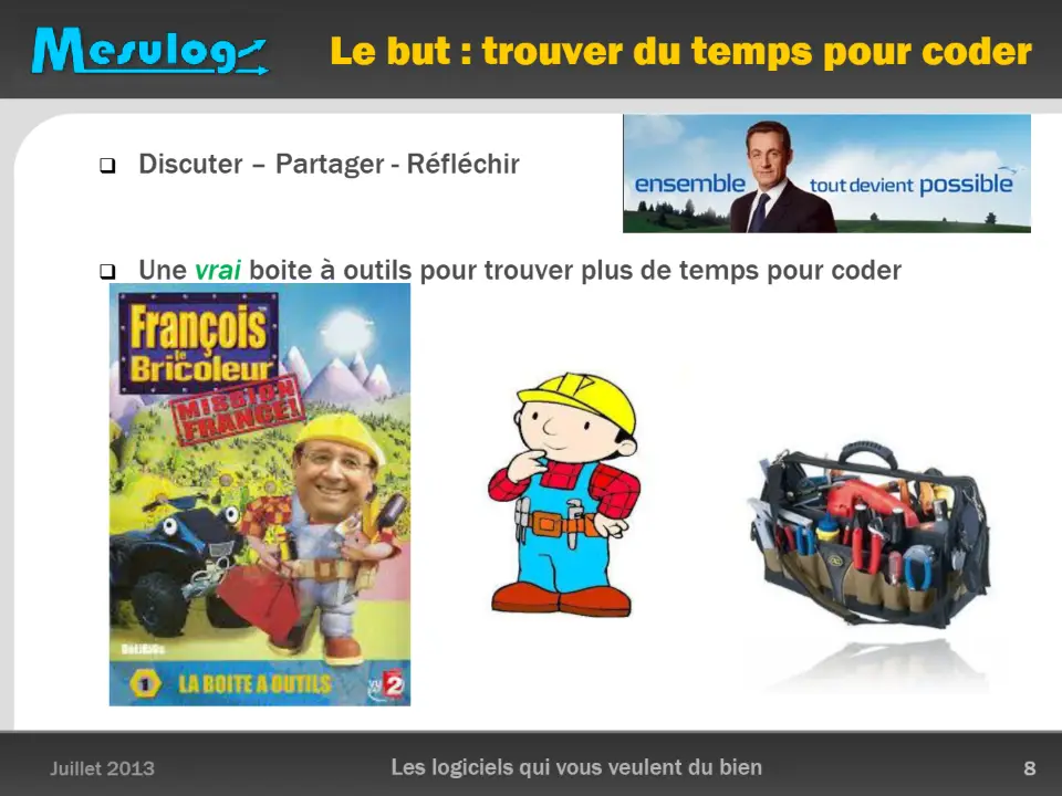 Le but : trouver du temps pour coder – diapositive 8