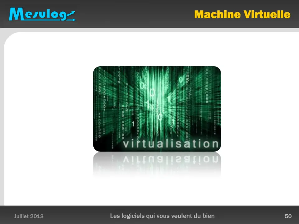 Machine Virtuelle – diapositive 50