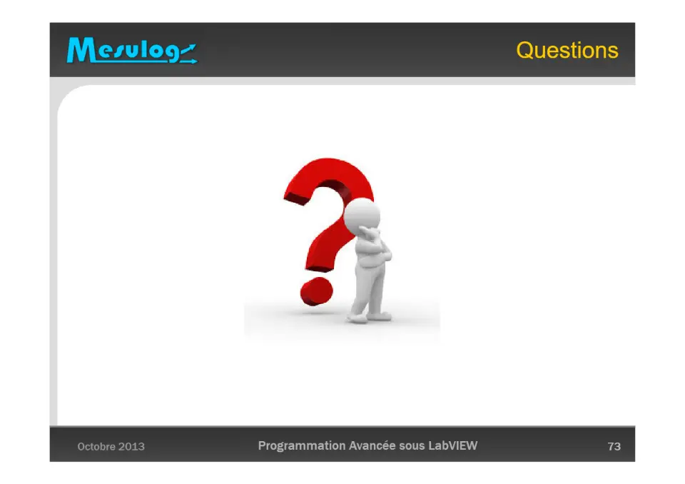 Questions – diapositive 73