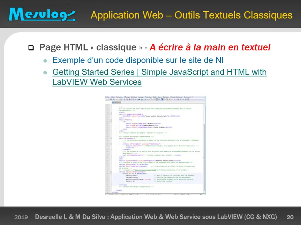 Application Web – Outils Textuels Classiques  Page HTML « classique » - A écrire à la main en textuel – diapositive 20