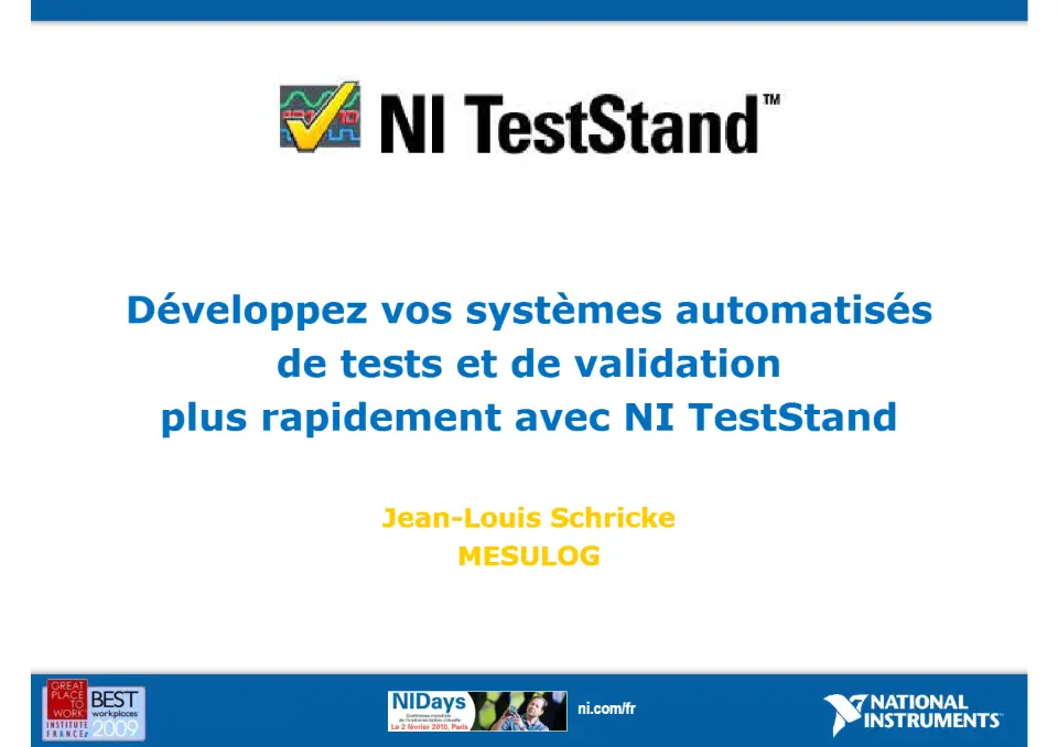 Développez vos systèmes automatisés de tests et de validation plus rapidement avec NI TestStand – diapositive 1