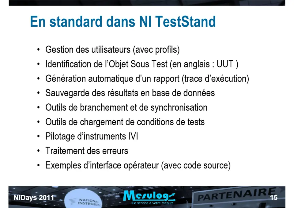 Introduction au séquenceur de test NI TestStand et exemple d'utilisation chez RADIALL pour le test de commutateurs HF spatialisés – diapositive 15