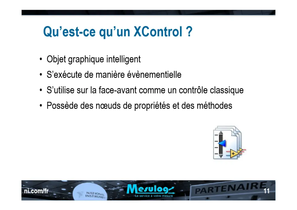 Développement d’un simulateur d’électro-mécanismes d’une centrale nucléaire en utilisant la technologie des XControls de LabVIEW – diapositive 11