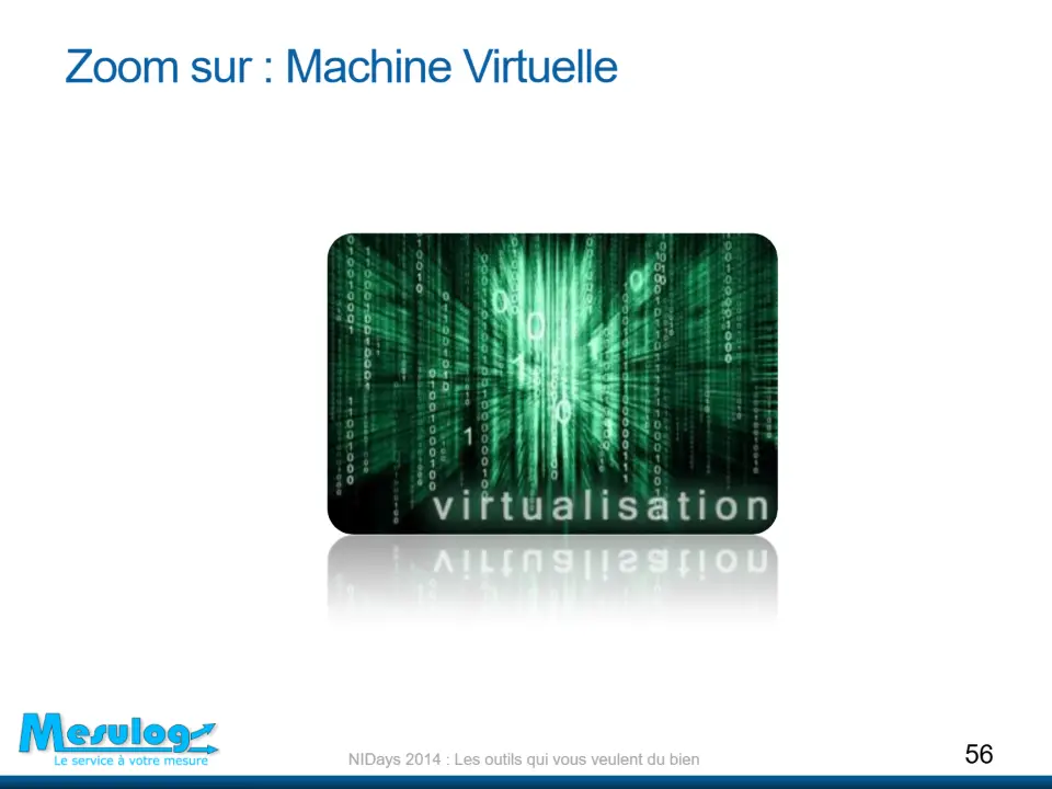 Zoom sur : Machine Virtuelle – diapositive 56