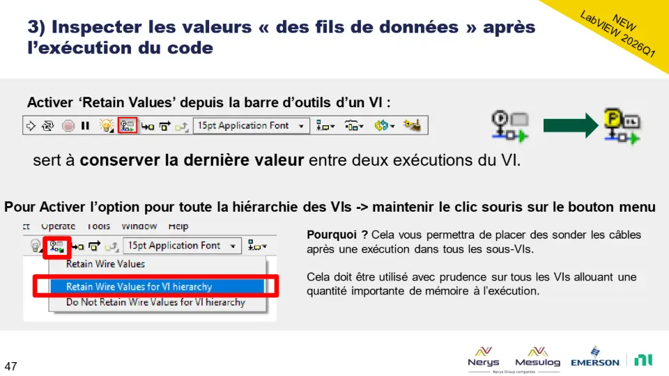 3) Inspecter les valeurs « des fils de données » après l’exécution du code – diapositive 47