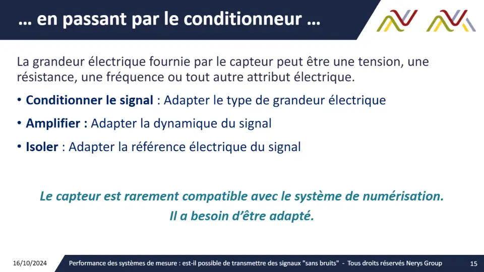 … en passant par le conditionneur … – diapositive 15